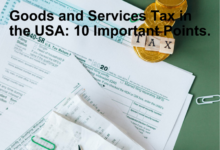 Goods and Services Tax in the USA 10 Important Points.