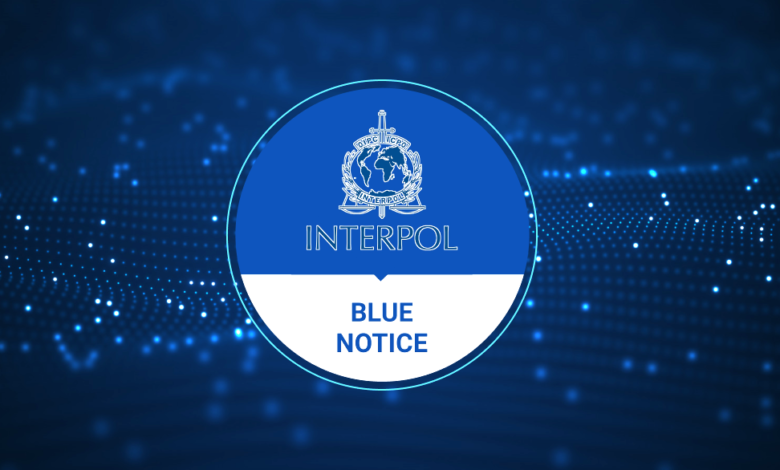 INTERPOL Blue Notice